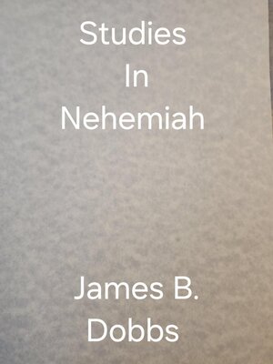 cover image of Studies In Nehemiah